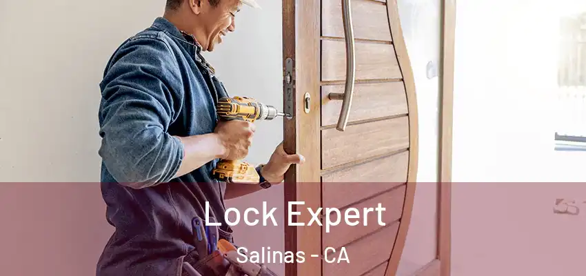  Lock Expert Salinas - CA
